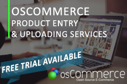 Oscommerce Product Entry & Uploading Services