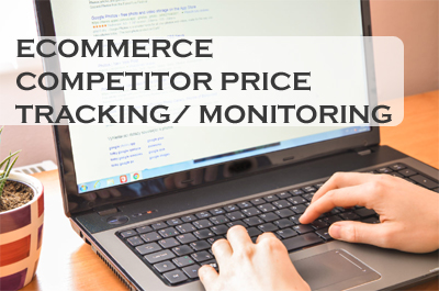 Ecommerce Competitor Price Tracking/Monitoring