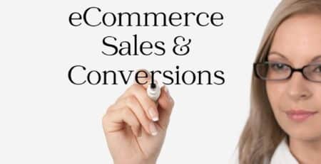 eCommerce Sales & Conversions